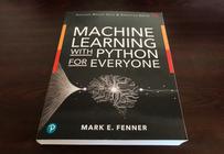 Book review — Machine Learning with Python for Everyone, by Mark E. Fenner